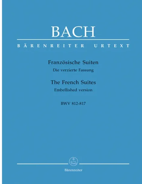 Bach, The French Suites
