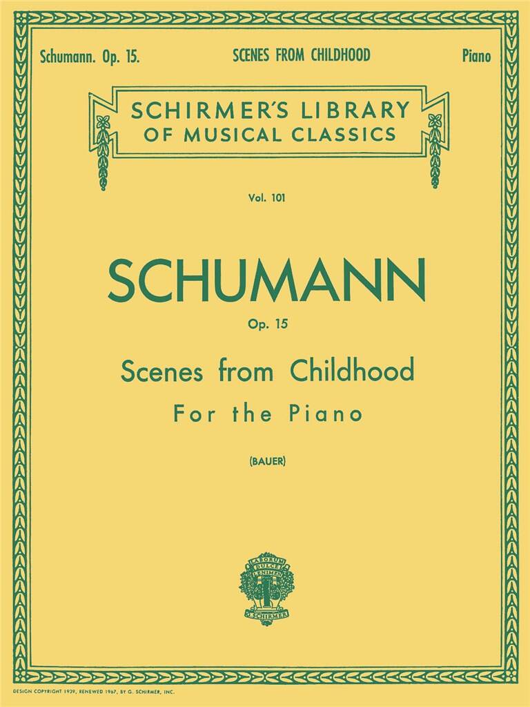 SCENES FROM CHILDHOOD, OP. 15